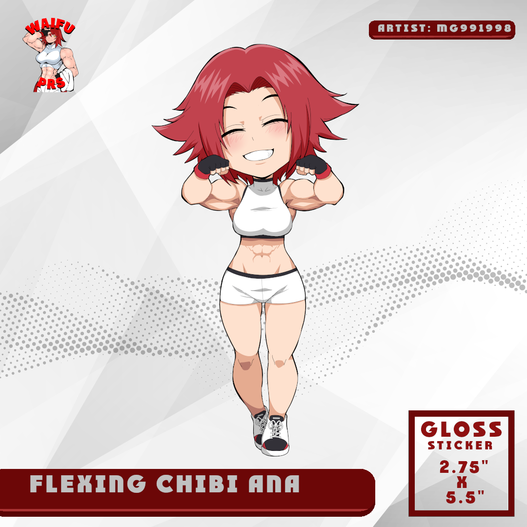FLEXING CHIBI ANA
